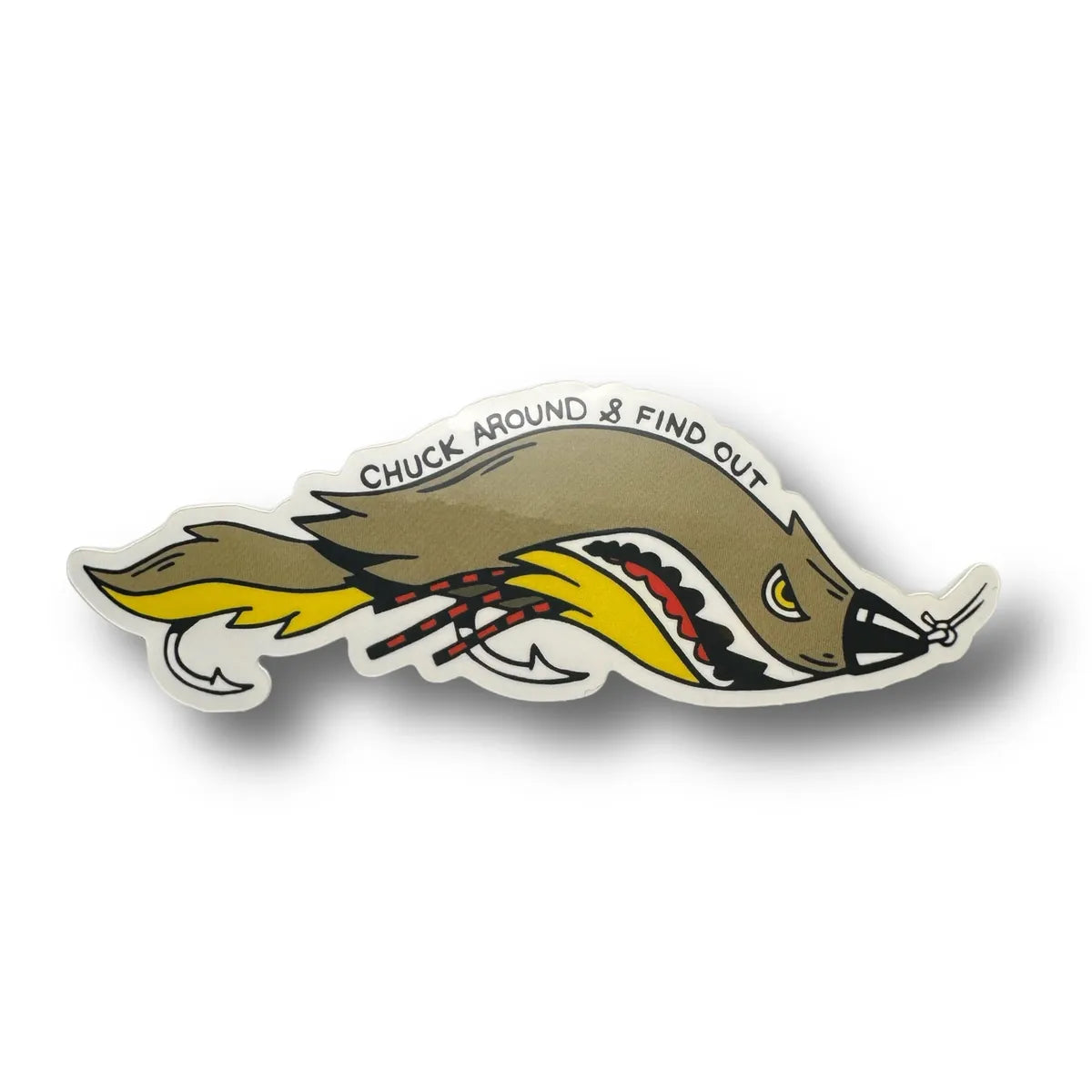 Chuck Around & Find Out Sticker