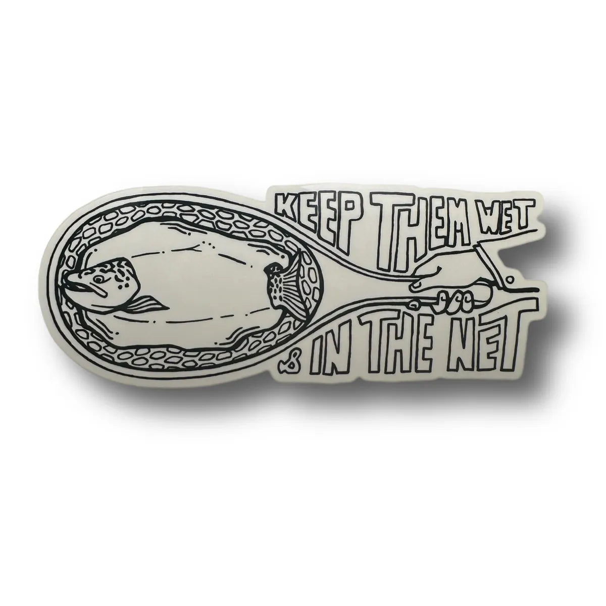 Keep Them Wet Sticker